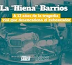 Se cumplen 13 años del día que La Hiena Barrios chocó y mató. 