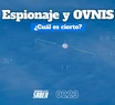 Alerta mundial ovni: ¿extraterrestres o nueva guerra fría?