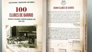"100 clubes de barrio" ya está en la calle y se presentó en sociedad
