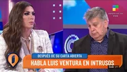 Luis Ventura estuvo en Intrusos y desafió a Jorge Rial a un mano a mano